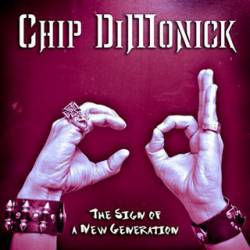 Chip Dimonick : The Sign of a New Generation